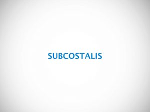 SUBCOSTALIS