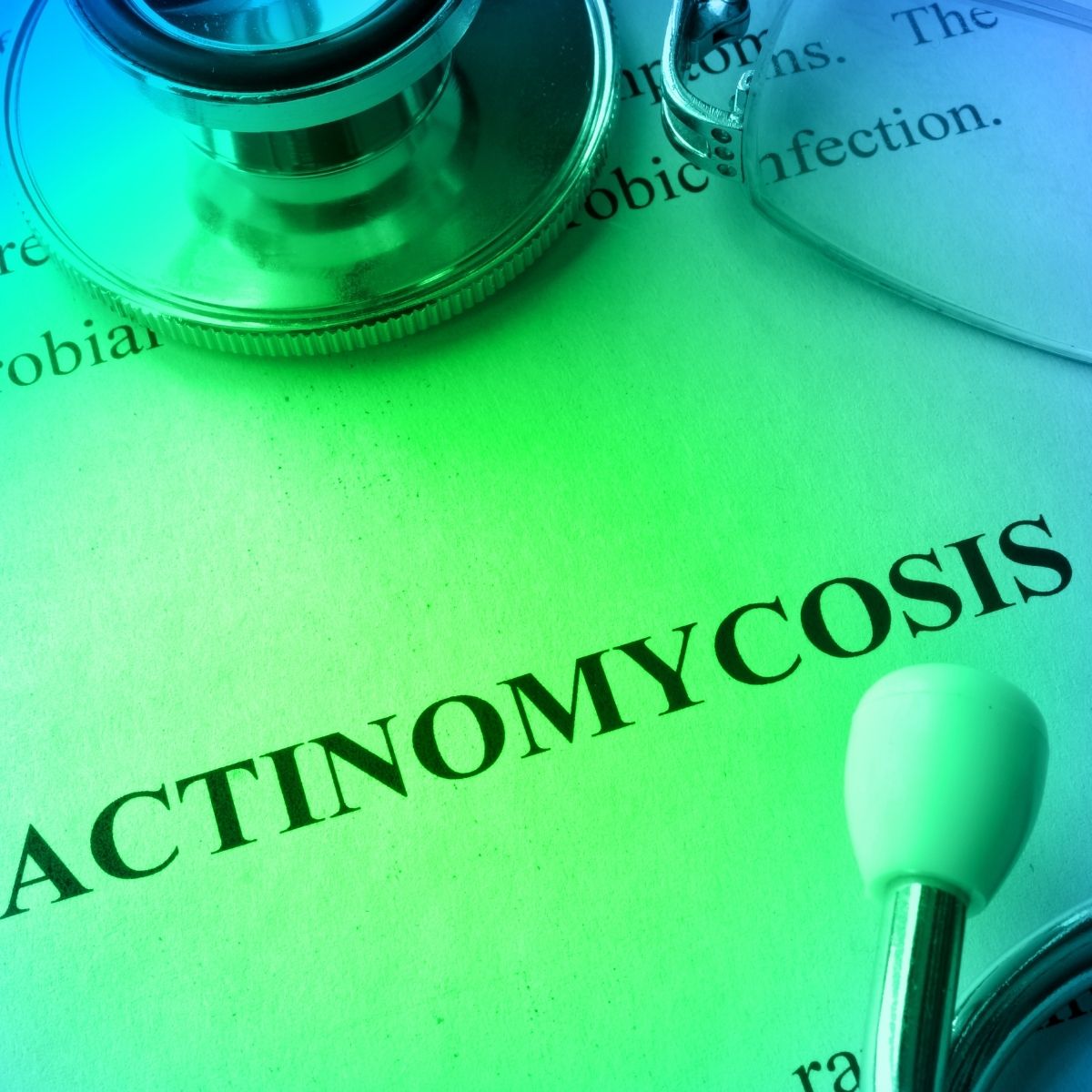 Actinomycosis