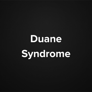 Duane Syndrome