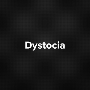 Dystocia