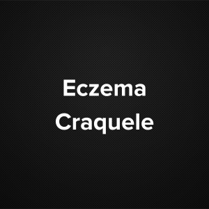 Eczema Craquele