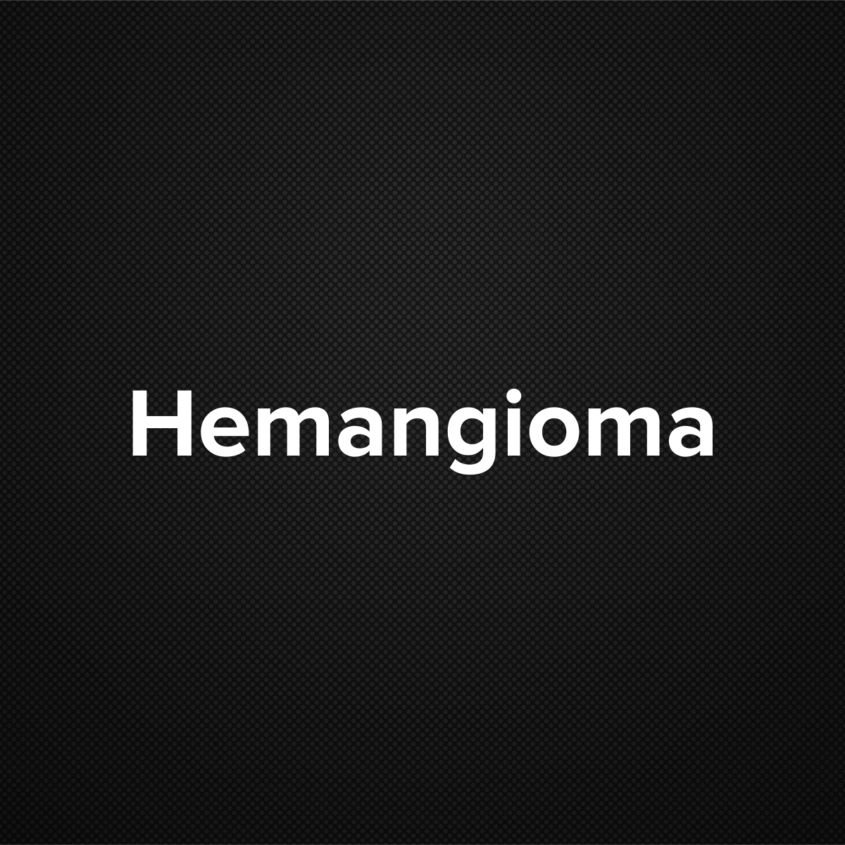 Hemangioma