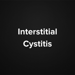 Interstitial Cystitis