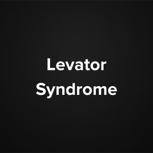 Levator Syndrome