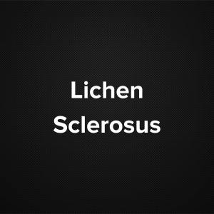 Lichen Sclerosus