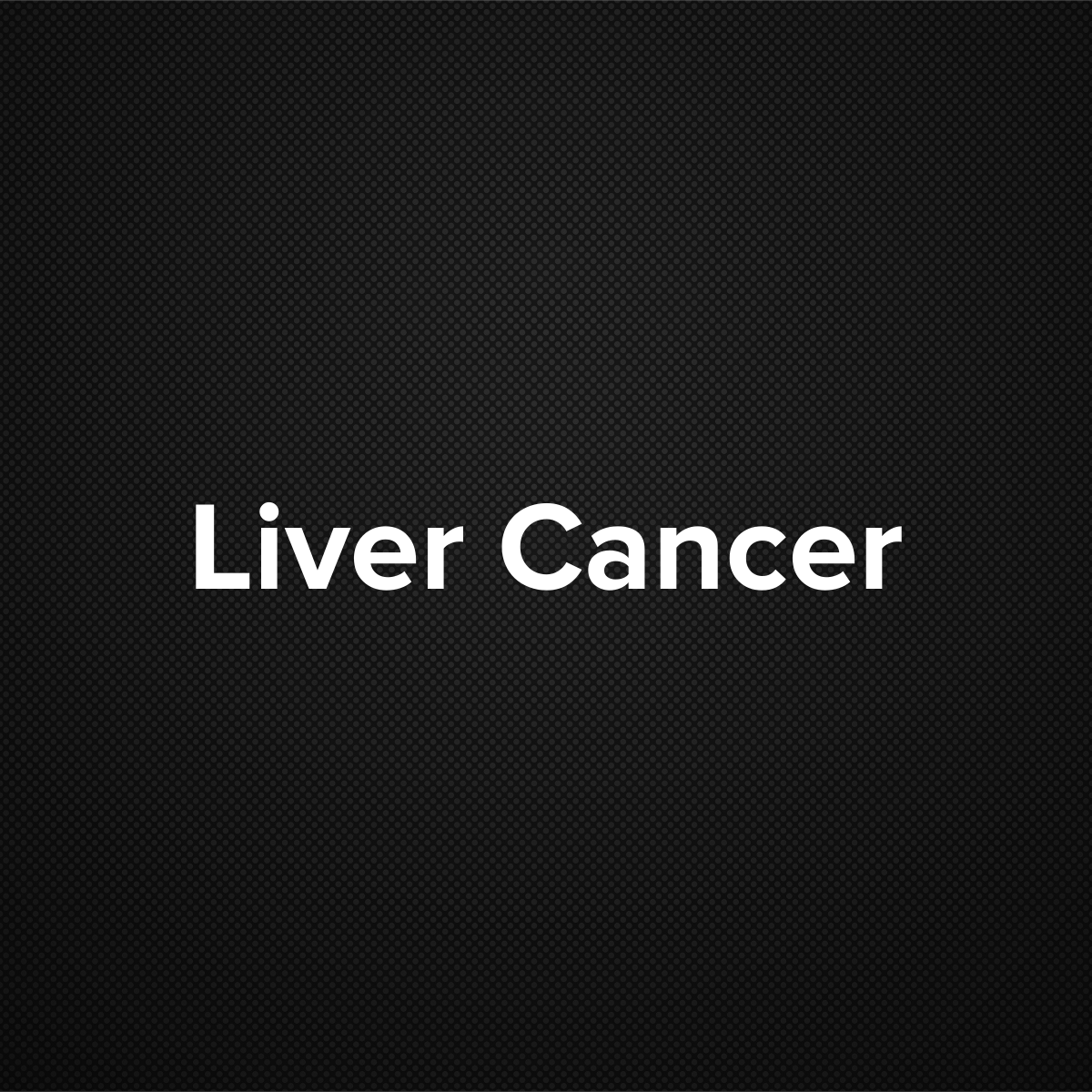 Liver Cancer