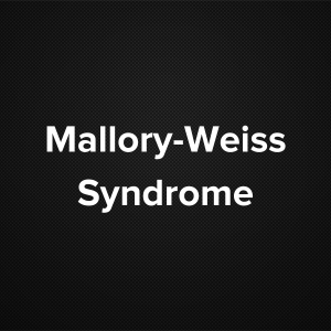 Mallory-Weiss Syndrome