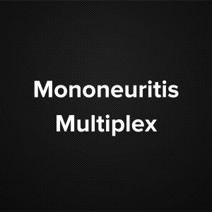 Mononeuritis Multiplex