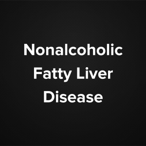 Nonalcoholic Fatty Liver Disease