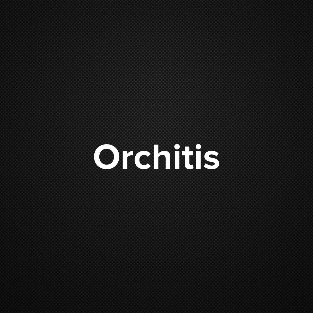 Orchitis