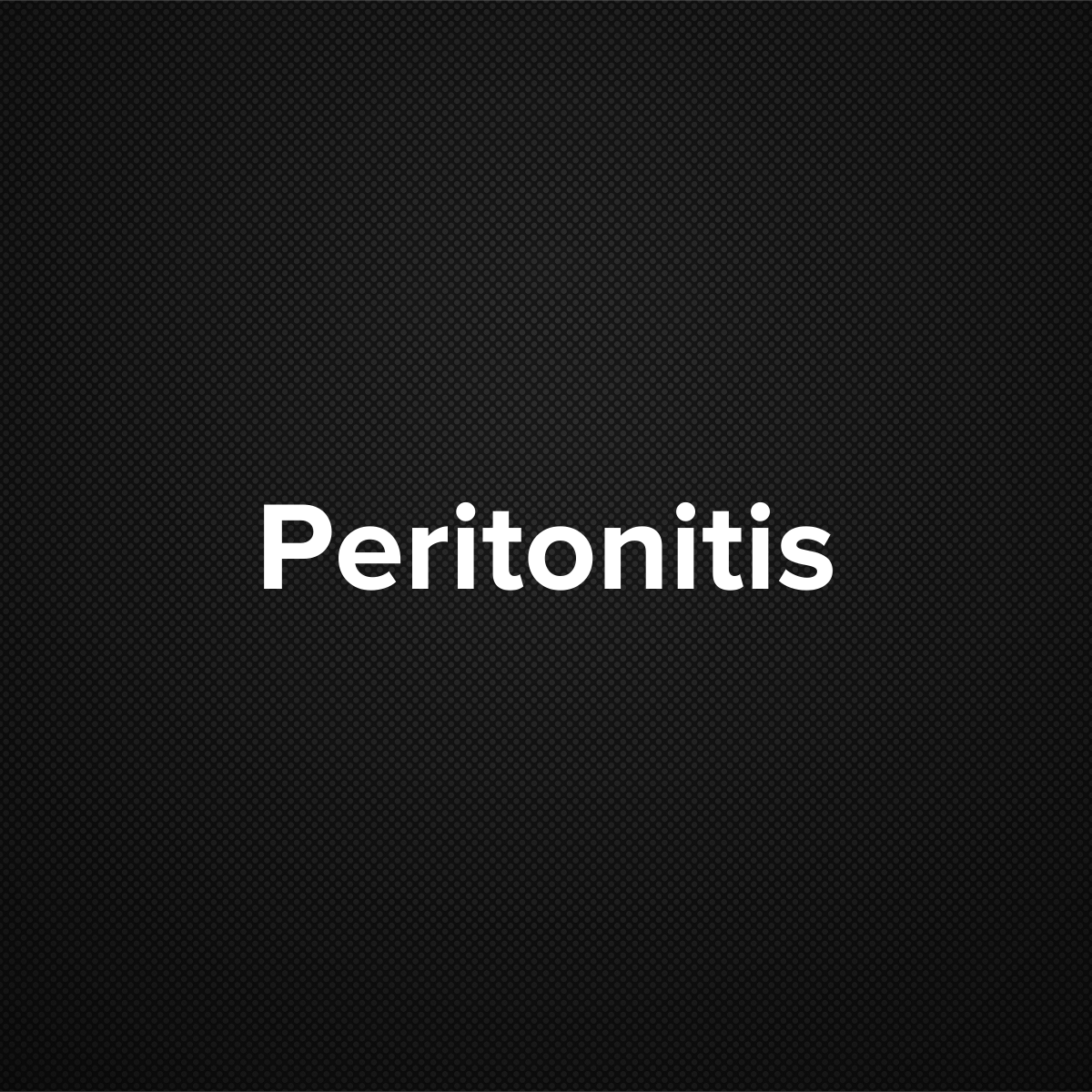 Peritonitis