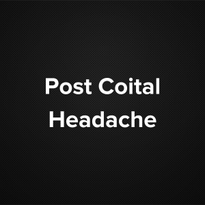 Post Coital Headache