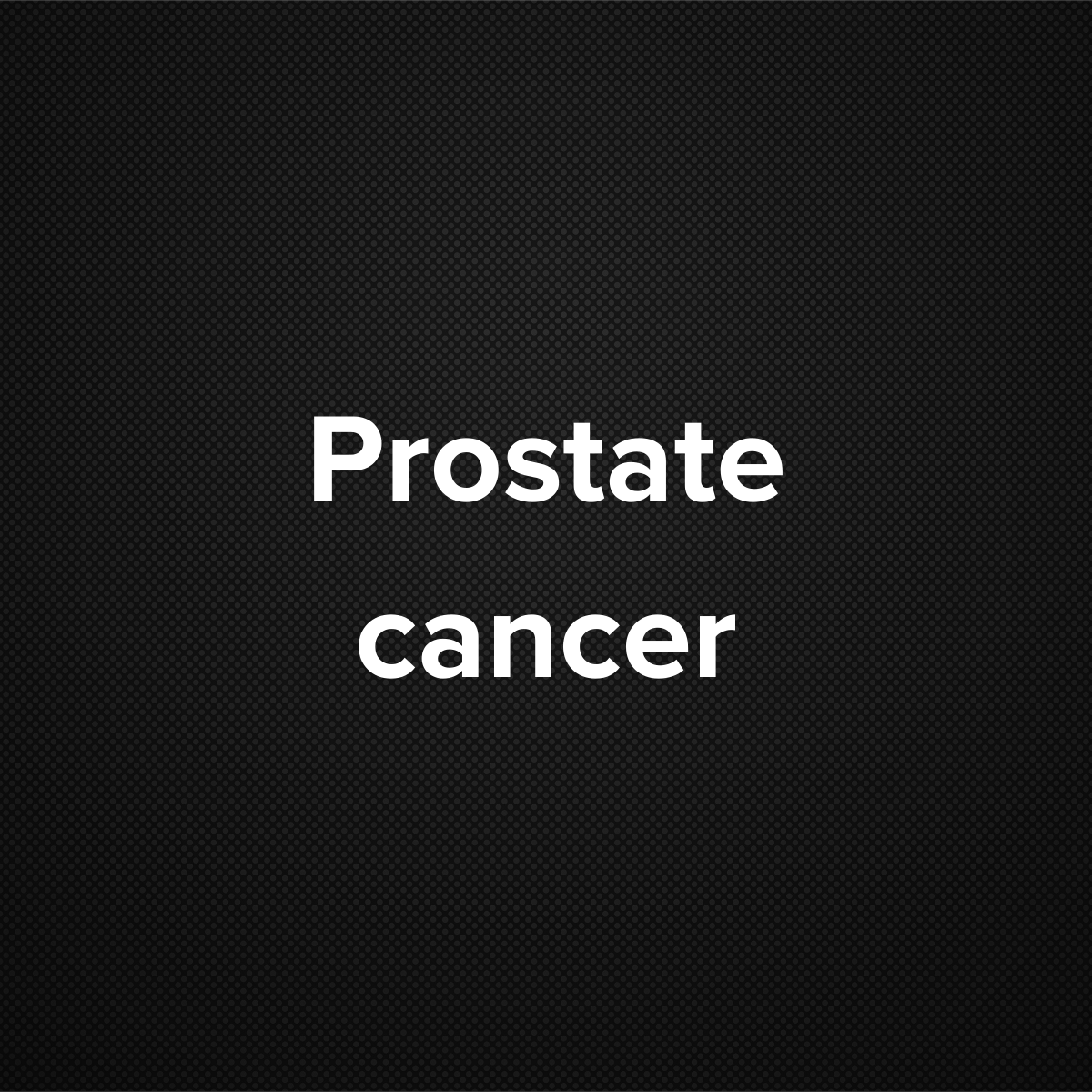 Prostate Cancer