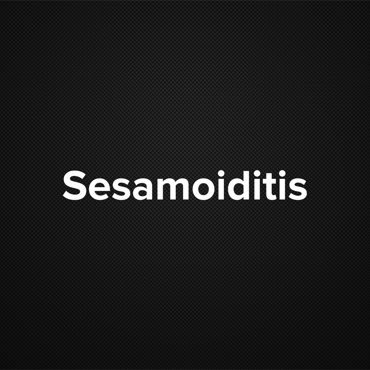 Sesamoiditis