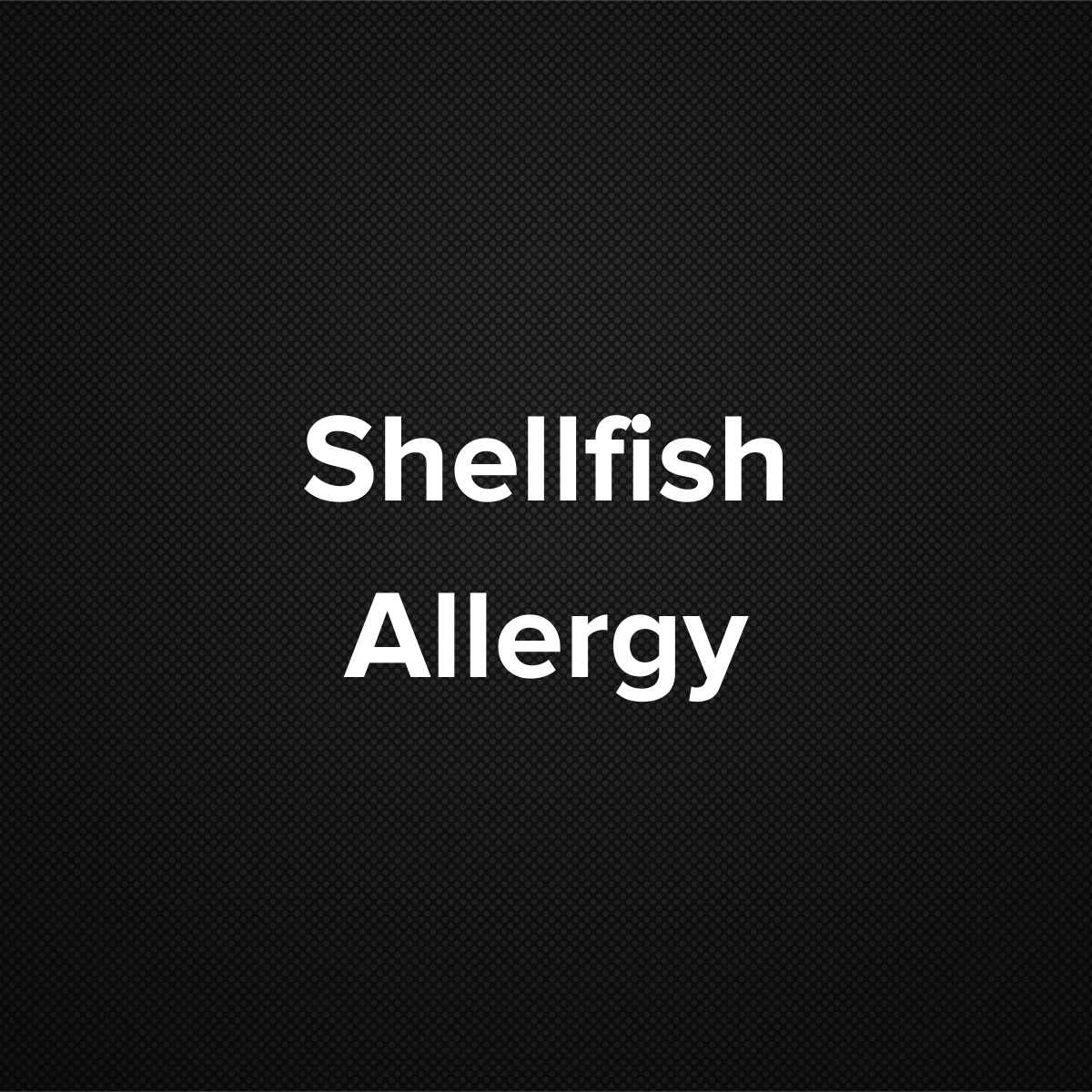 Shellfish Allergy