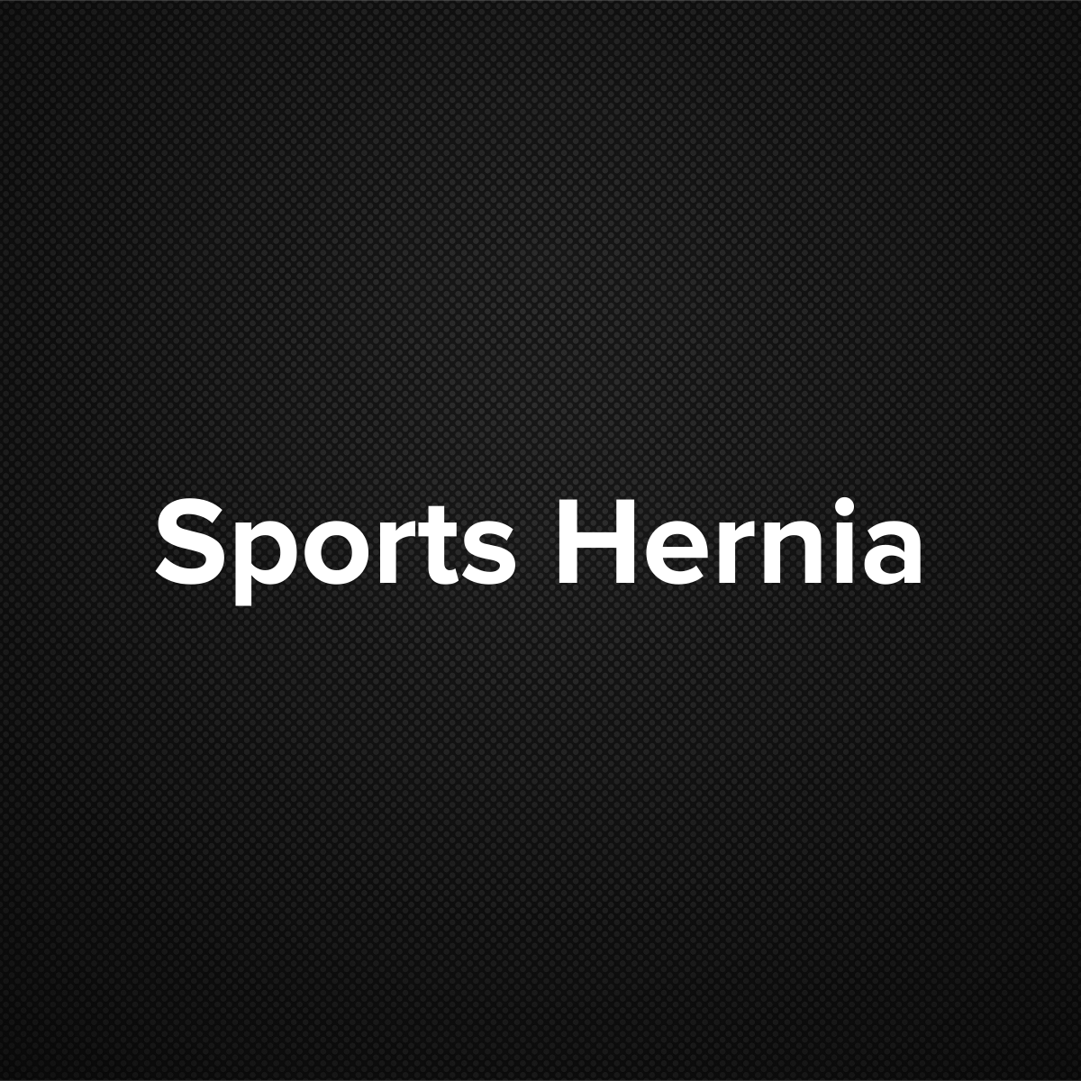 Sports Hernia