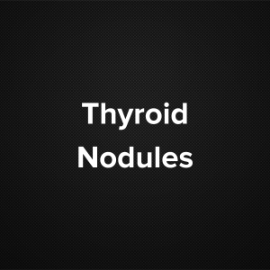 Thyroid Nodules