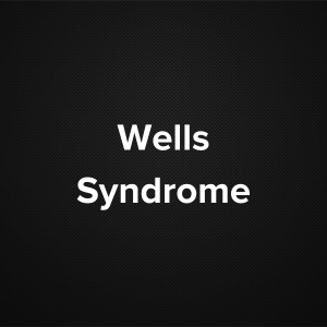 Wells Syndrome