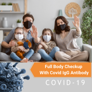 ADVANCE FULL BODY HEALTH CHECKUP WITH COVID ANTIBODY